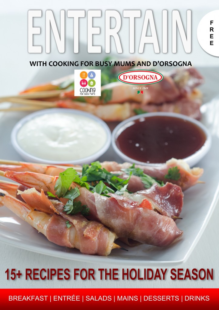 Free eBook - Entertain with Cooking For Busy Mums and D'Orsogna
