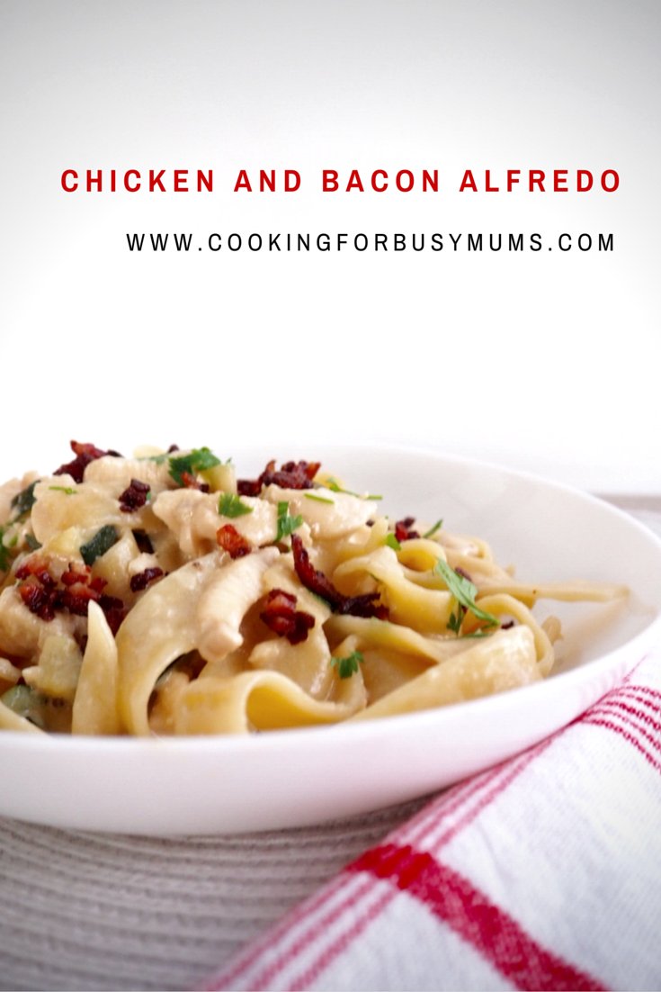 Delicious and Easy Chicken and Bacon Alfredo