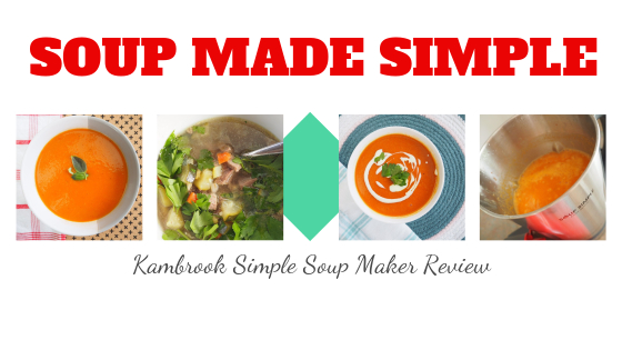 Kambrook simple soup maker review